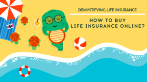 How to buy life insurance online?